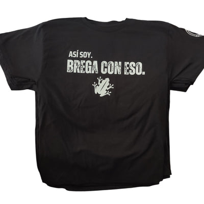 Así soy. Brega con eso. Tshirt